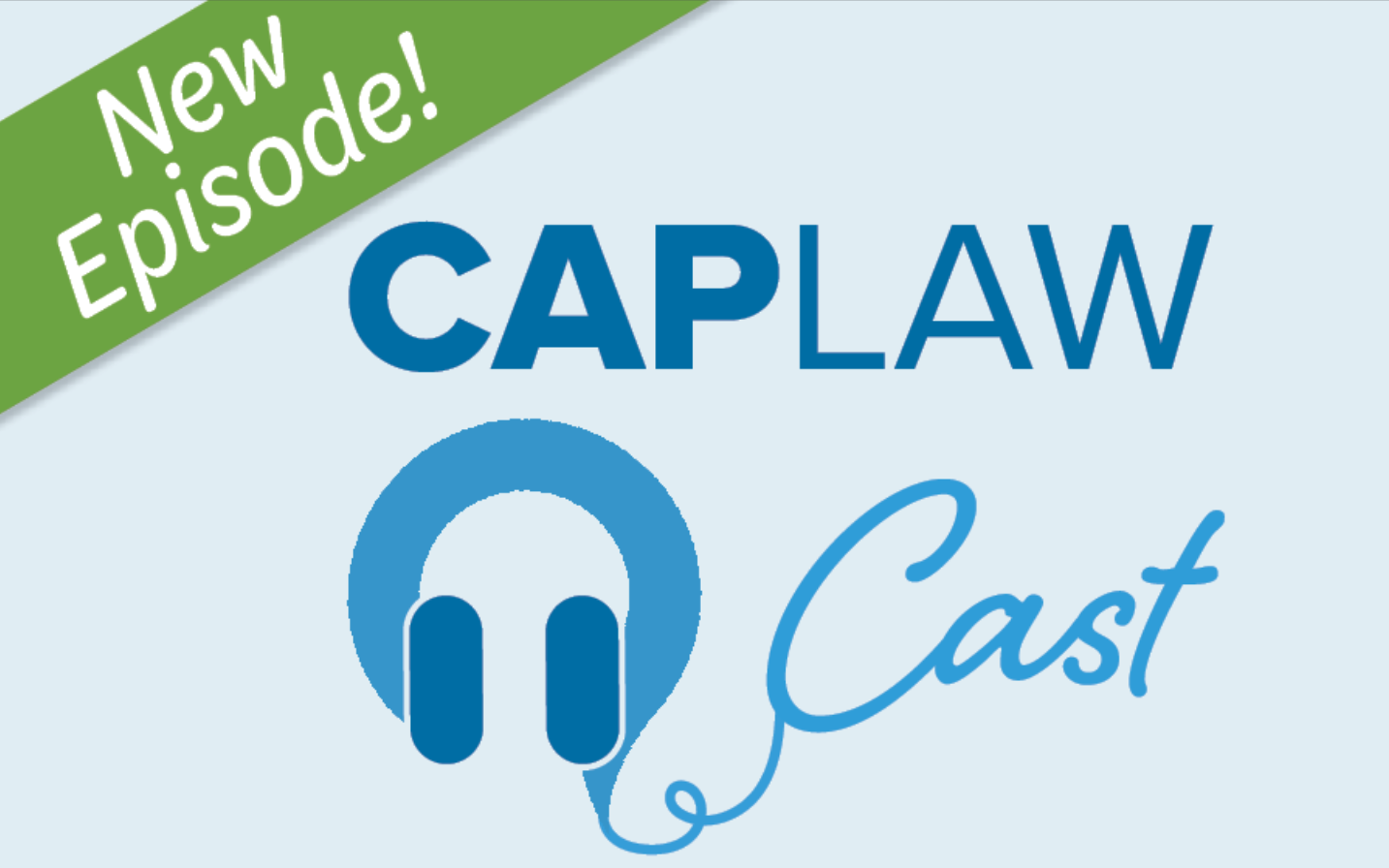 CAPLAW Podcast Resource Image